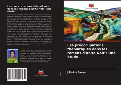 Les préoccupations thématiques dans les romans d’Anita Nair : Une étude