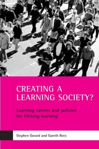 Creating a learning society?