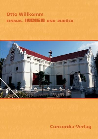 Einmal Indien und zurück