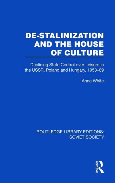 De-Stalinization and the House of Culture
