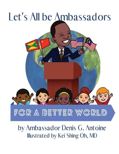 Let’s All be Ambassadors for a Better World