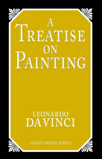 A Treatise on Painting