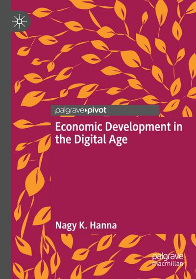 Economic Development in the Digital Age