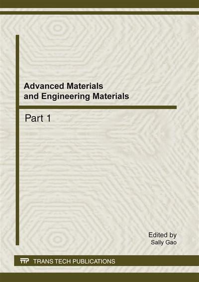 Advanced Materials and Engineering Materials