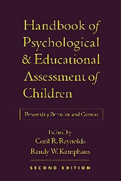 Handbook of Psychological and Educational Assessment of Children, 2/e