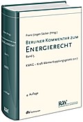 Berliner Kommentar zum Energierecht, Band 5: KWKG – Kraft-Wärme-Kopplungsgesetz 2017