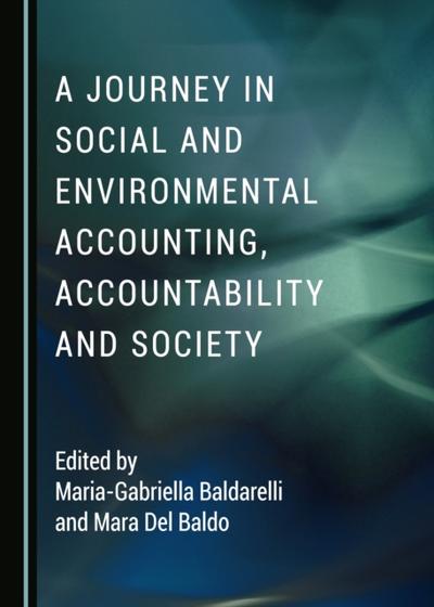 Journey in Social and Environmental Accounting, Accountability and Society