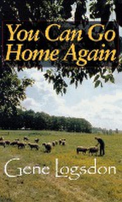 You Can Go Home Again