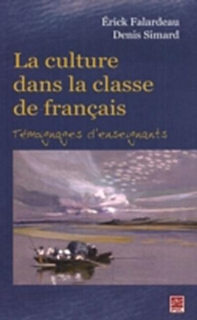 La culture dans la classe de français : Témoignages ...