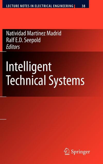 Intelligent Technical Systems