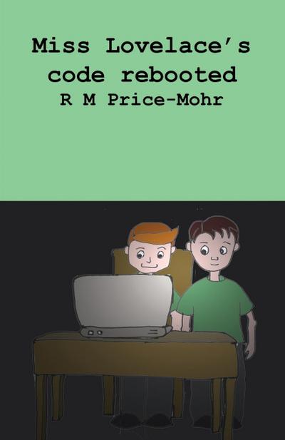 Miss Lovelace’s code rebooted