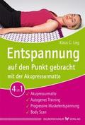 Entspannung auf den Punkt gebracht mit der Akupres