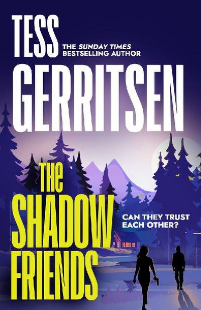 Gerritsen, T: Shadow Friends