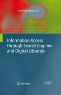 Information Access through Search Engines and Digi
