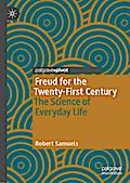 Freud for the Twenty-First Century