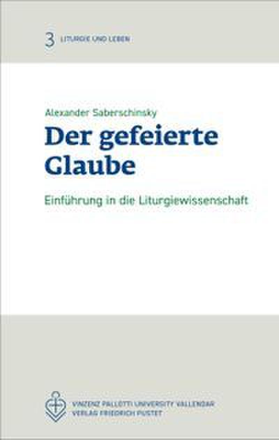 Der gefeierte Glaube