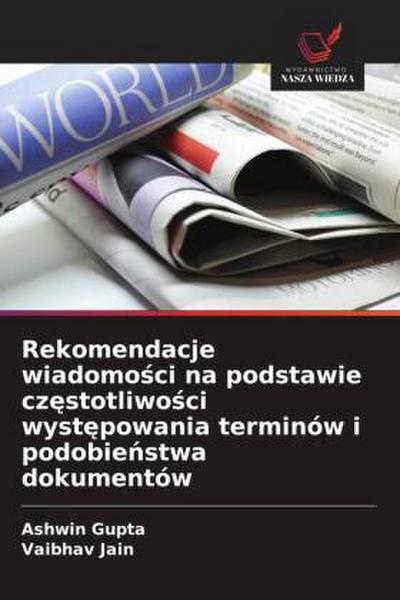 Rekomendacje wiadomo¿ci na podstawie cz¿stotliwo¿ci wyst¿powania terminów i podobie¿stwa dokumentów