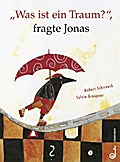’Was ist ein Traum?’, fragte Jonas