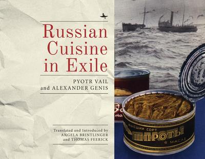 Russian Cuisine in Exile
