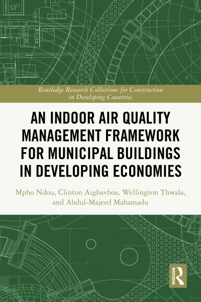 An Indoor Air Quality Management Framework for Municipal Buildings in Developing Economies