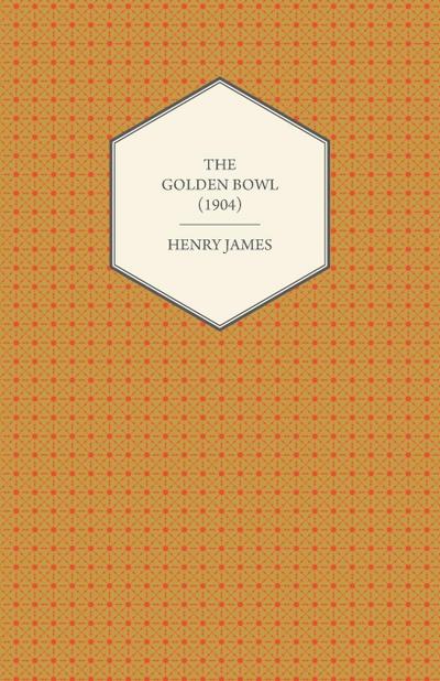 The Golden Bowl (1904)