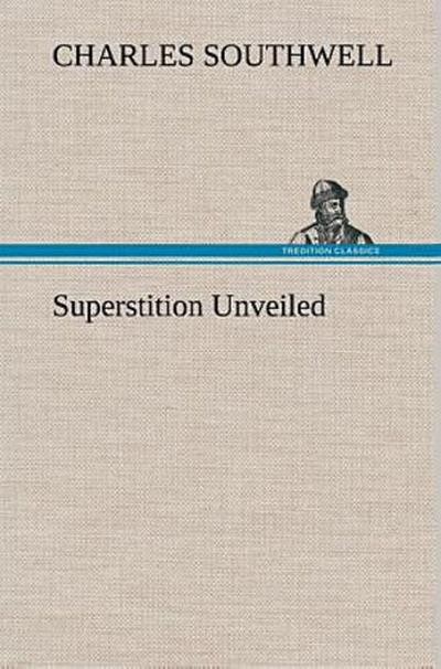Superstition Unveiled