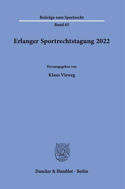 Erlanger Sportrechtstagung 2022.