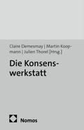 Die Konsenswerkstatt