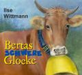 Bertas schwere Glocke