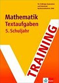 Training Mathematik Textaufgaben 5. Schuljahr. (Lernmaterialien)