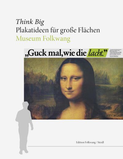 Think Big: Plakatideen für große Flächen