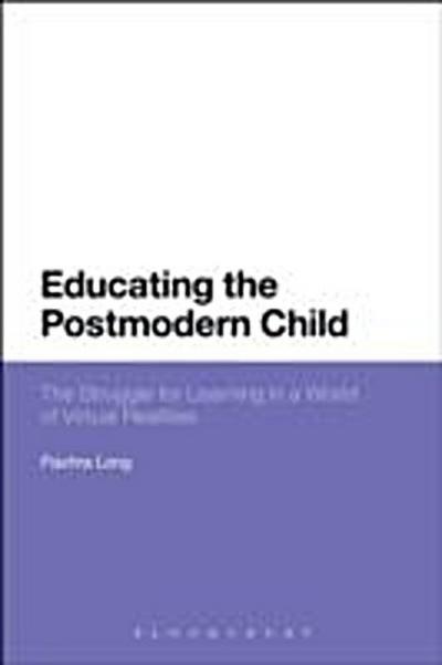 Educating the Postmodern Child