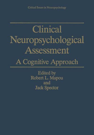 Clinical Neuropsychological Assessment