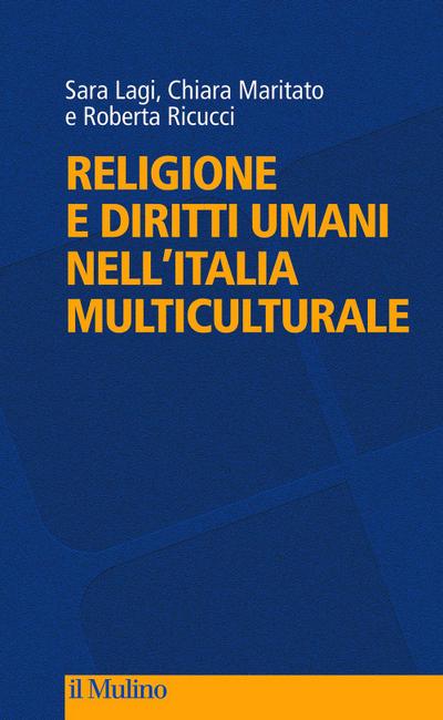 Religione e diritti umani nell’Italia multiculturale