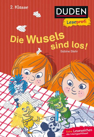 Duden Leseprofi – Die Wusels sind los, 2. Klasse: Kinderbuch für Erstleser ab 7 Jahren (Lesen lernen 2. Klasse, Band 20)