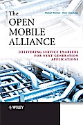 The Open Mobile Alliance