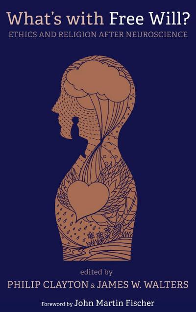 What’s with Free Will?