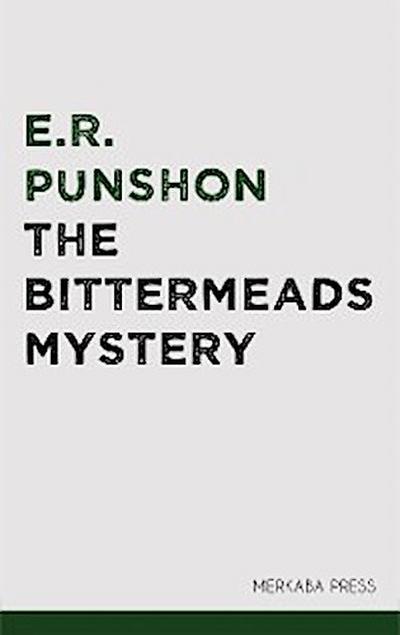 The Bittermeads Mystery