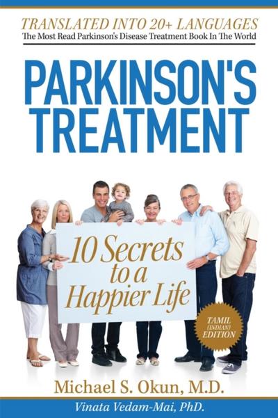 Parkinson’s Treatment Tamil Edition: 10 Secrets to a Happier Life