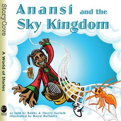 Anansí and the Sky Kingdom