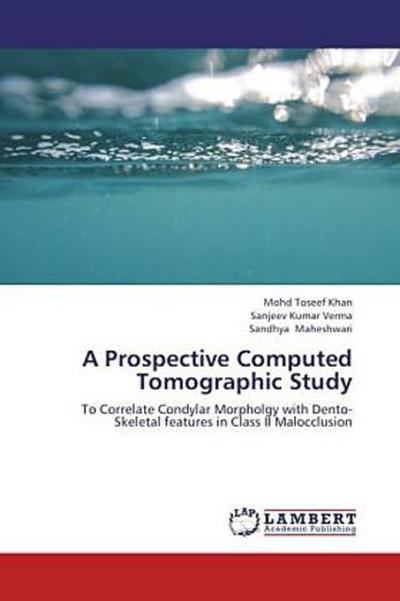 A Prospective Computed Tomographic Study