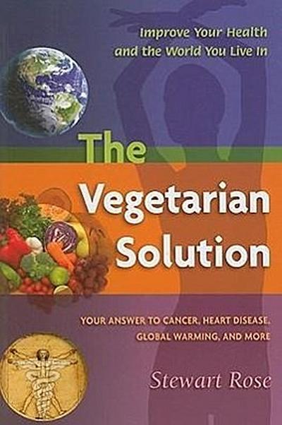 Rose, S: Vegetarian Solution