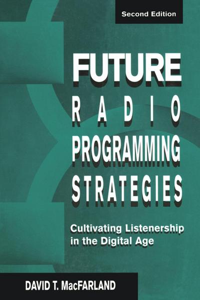 Future Radio Programming Strategies
