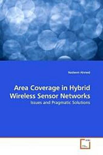 Area Coverage in Hybrid Wireless Sensor Networks