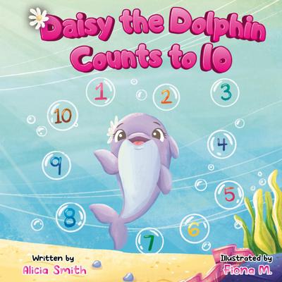 Daisy the Dolphin Counts to 10