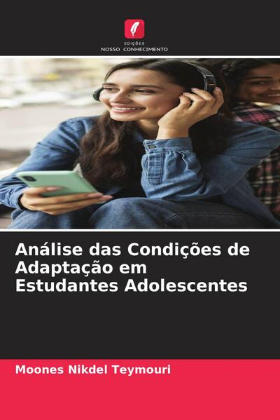Análise das Condições de Adaptação em Estudantes Adolescentes