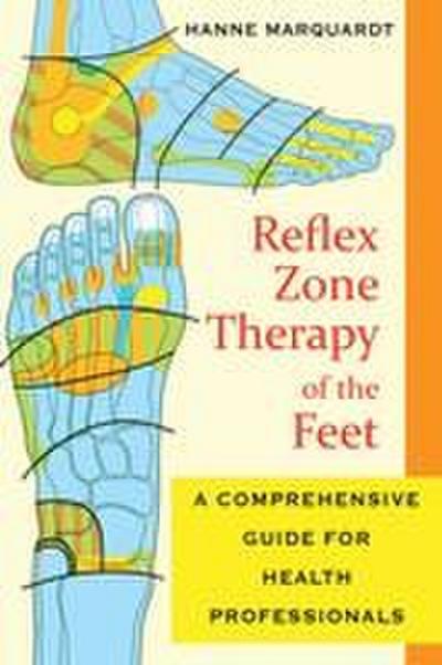 Reflex Zone Therapy of the Feet