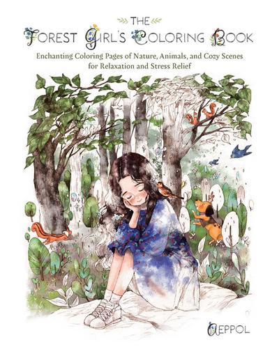 The Forest Girl’s Coloring Book