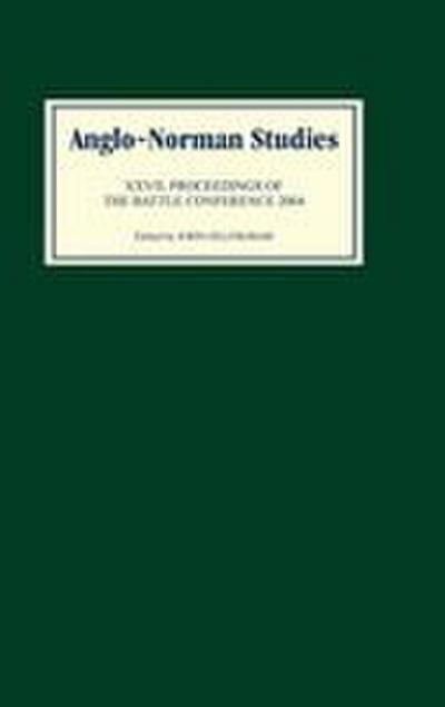 Anglo-Norman Studies 27