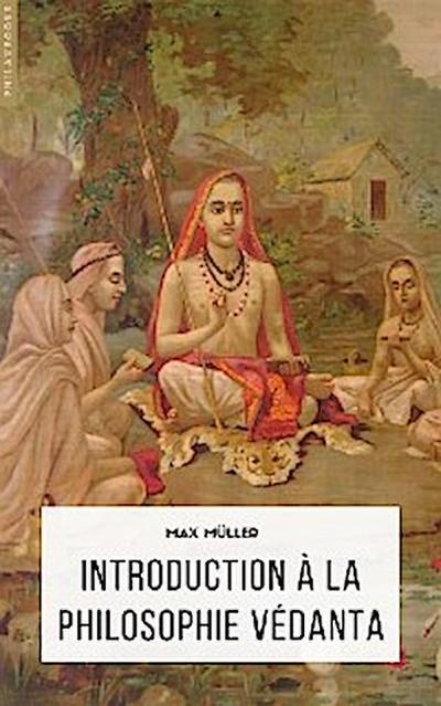 Introduction à la philosophie védanta